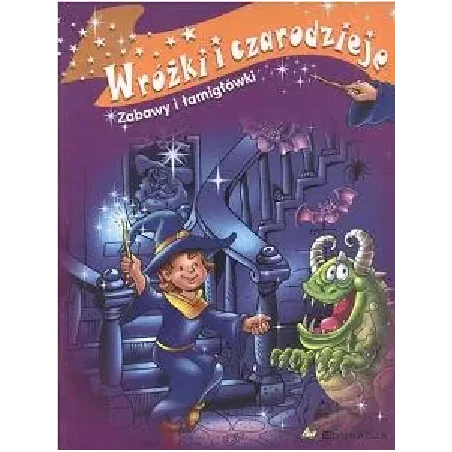 Wróżki I Czarodzieje, Zabawy I Łamigłówki