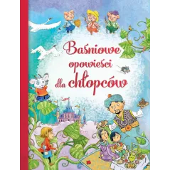BAŚNIOWE OPOWIEŚCI DLA CHŁOPCÓW - Olesiejuk