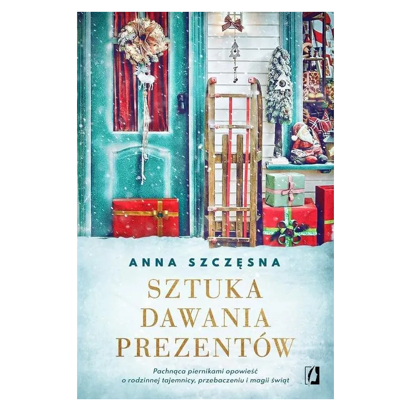 SZTUKA DAWANIA PREZENTÓW Anna Szczęsna - Kobiece