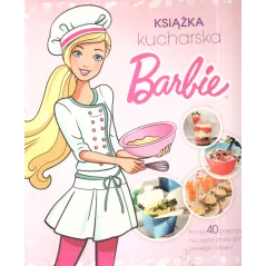 BARBIE. KSIĄŻKA KUCHARSKA - Olesiejuk