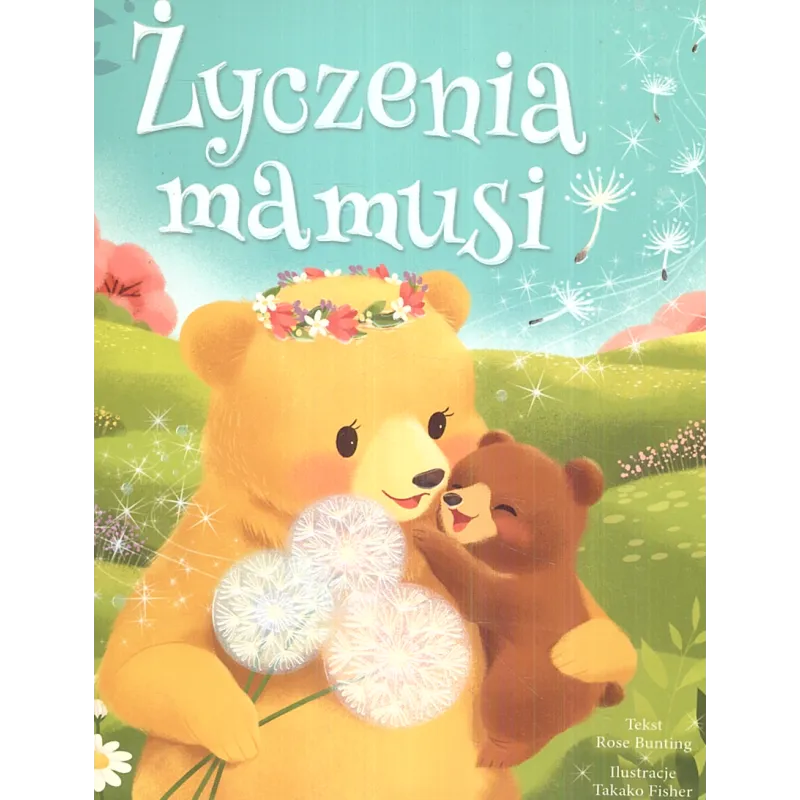 ŻYCZENIA MAMUSI 1+ - Olesiejuk