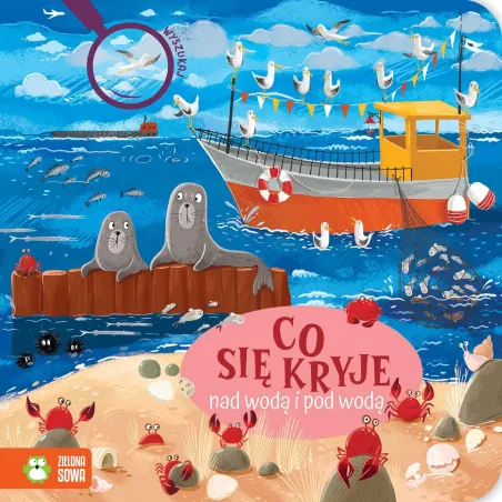 CO SIĘ KRYJE NAD WODĄ I POD WODĄ. WYSZUKAJ