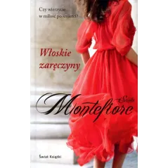 WŁOSKIE ZARĘCZYNY Santa Montefiore