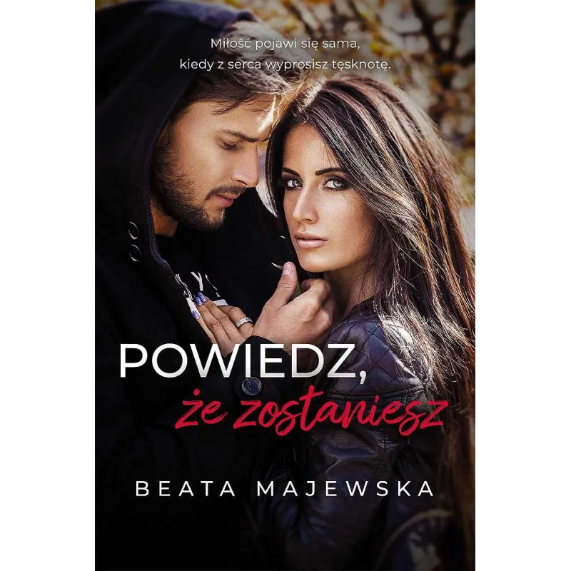 POWIEDZ, ŻE ZOSTANIESZ - Jaguar POWIEDZ, ŻE ZOSTANIESZ - Jaguar