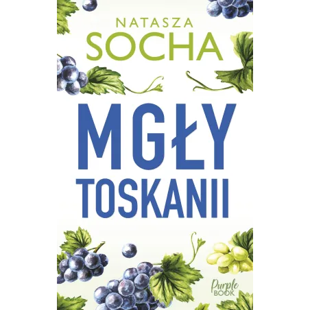 Mgły Toskanii