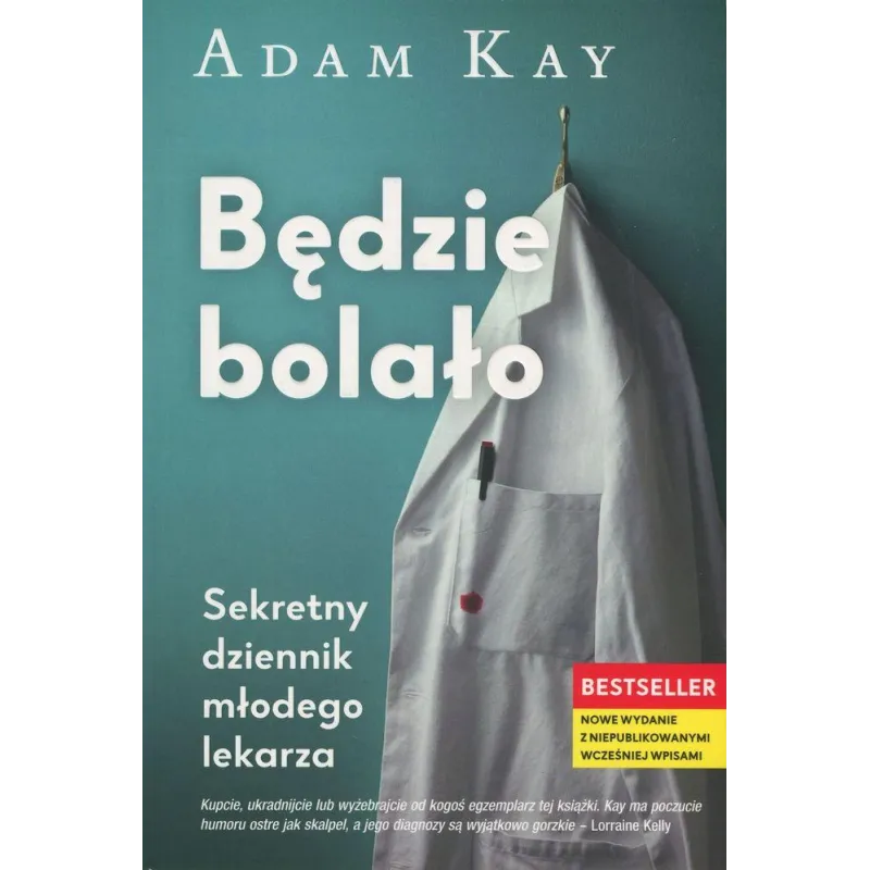 BĘDZIE BOLAŁO. SEKRETNY DZIENNIK MŁODEGO LEKARZA - Insignis