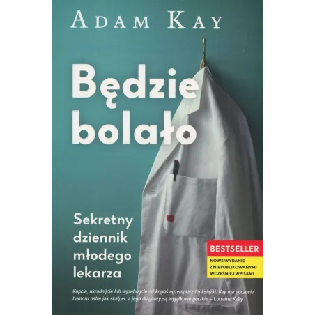BĘDZIE BOLAŁO. SEKRETNY DZIENNIK MŁODEGO LEKARZA - Insignis