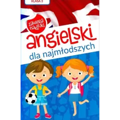 ANGIELSKI DLA NAJMŁODSZYCH KLASA 3 - Dragon
