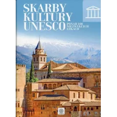 SKARBY KULTURY UNESCO. PONAD 100 NIEZWYKŁYCH LOKACJI - Dragon