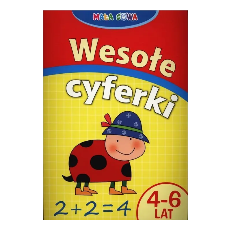 WESOŁE CYFERKI. MAŁA SOWA 4-6 LAT