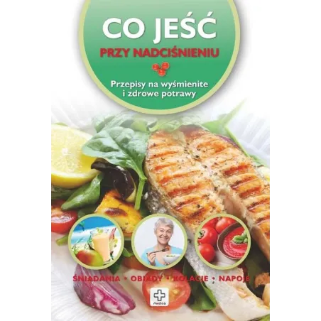 Co Jeść Przy Nadciśnieniu