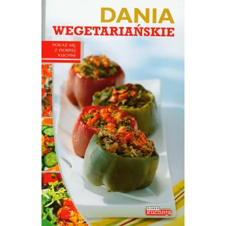 DANIA WEGETARIAŃSKIE DOBRA KUCHNIA Rafał Jabłoński