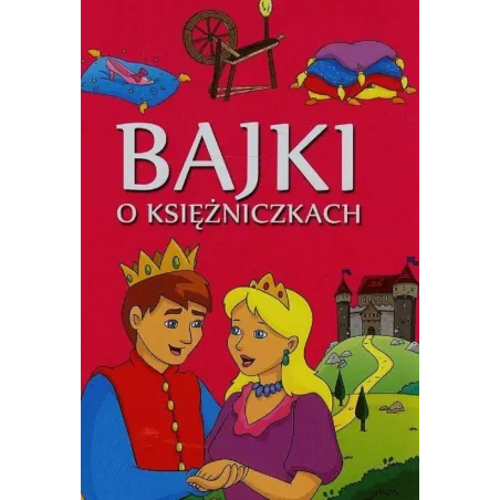 Bajki O Księżniczkach