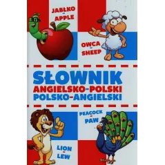 SŁOWNIK ANGIELSKO-POLSKI POLSKO-ANGIELSKI DLA DZIECI Bartłomiej Paszylk - Damidos