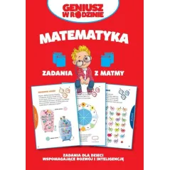 MATEMATYKA. ZADANIA Z MATMY. GENIUSZ W RODZINIE - Damidos