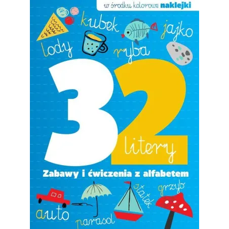 32 Litery Zabawy I Ćwiczenia Z Alfabetem
