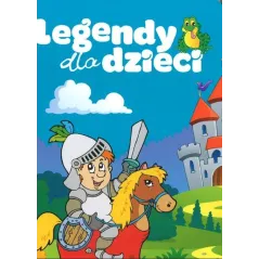 LEGENDY DLA DZIECI
