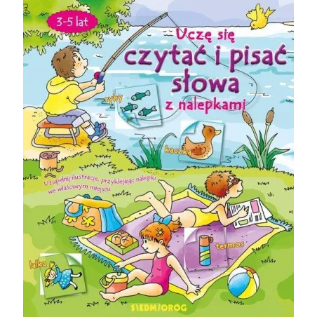 UCZĘ SIĘ CZYTAĆ I PISAĆ SŁOWA Z NALEPKAMI 3-5 LAT - Siedmioróg