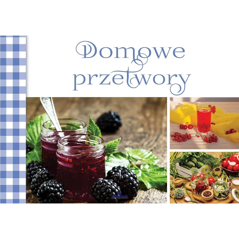 DOMOWE PRZETWORY