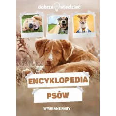 ENCYKLOPEDIA PSÓW. WYBRANE RASY - Dragon