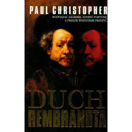 Duch Rembrandta Paul Christopher