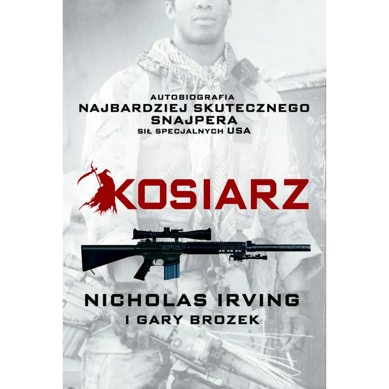 KOSIARZ Nicholas Irving, Gary Brozek - Buchmann