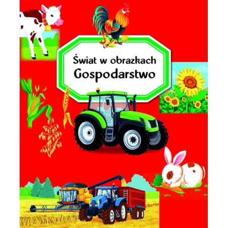 Gospodarstwo Świat W Obrazkach Gospodarstwo Świat W Obrazkach