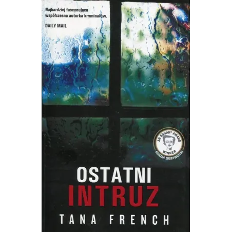 Ostatni intruz Tana French