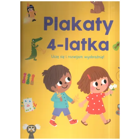 PLAKATY 4-LATKA UCZĘ SIĘ I ROZWIJAM WYOBRAŹNIĘ! - Olesiejuk