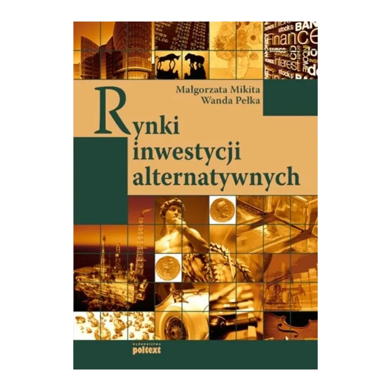 RYNKI INWESTYCJI ALTERNATYWNYCH