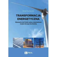 TRANSFORMACJA ENERGETYCZNA