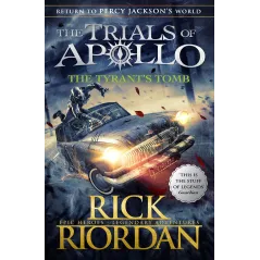 THE TYRANT’S TOMB THE TRIALS OF APOLLO