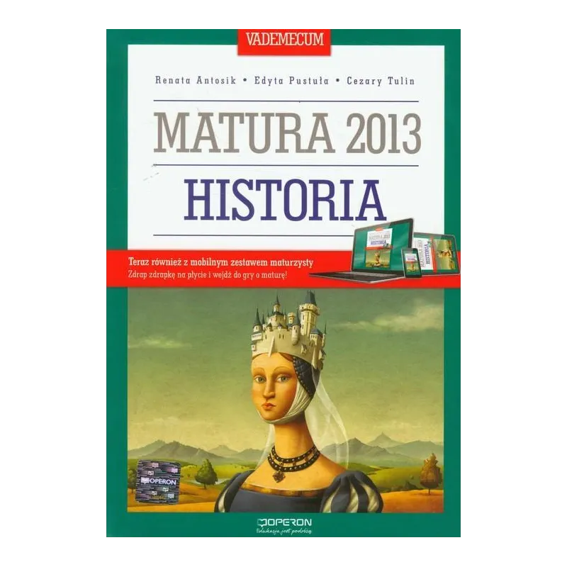 HISTORIA. VADEMECUM. MATURA 2013