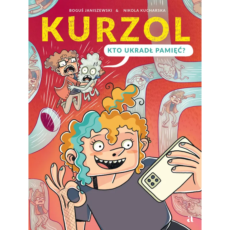 Kurzol. Kto ukradł pamięć Boguś Janiszewski