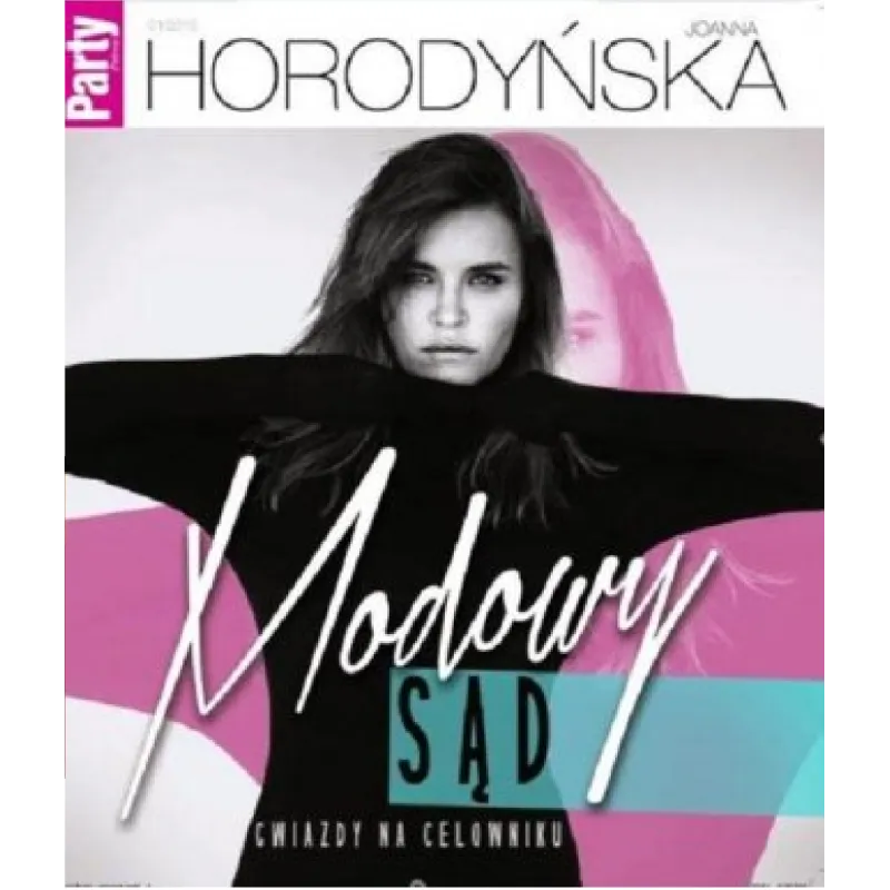 MODOWY SĄD GWIAZDY NA CELOWNIKU