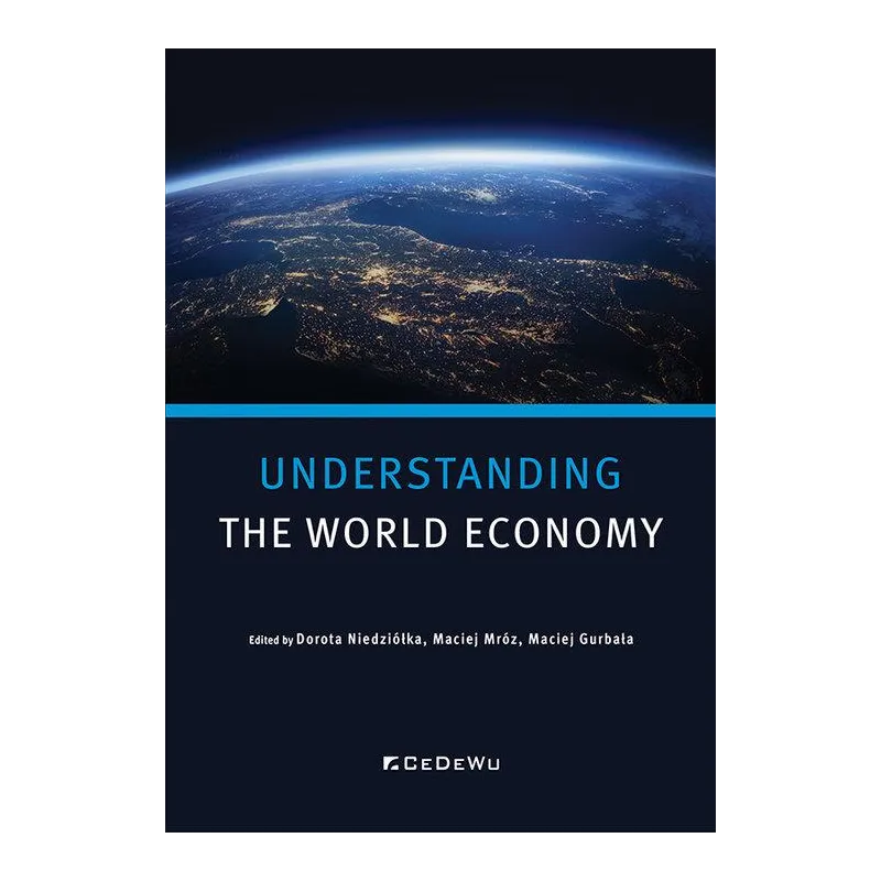 UNDERSTANDING THE WORLD ECONOMY
