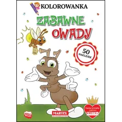 ZABAWNE OWADY KOLOROWANKA Z NAKLEJKAMI Klaudia Jędrysiak - Martel