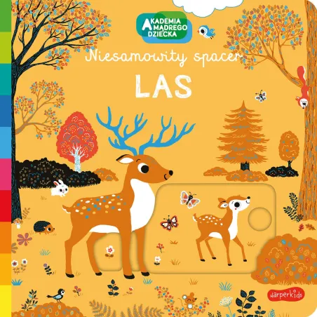 Niesamowity Spacer - Las. Akademia Mądrego Dziecka