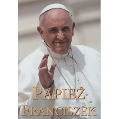 PAPIEŻ FRANCISZEK ALBUM Michał Szwemin - Arti