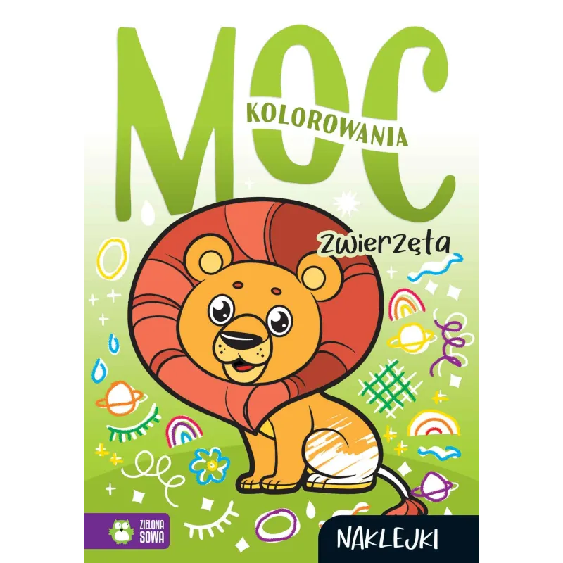 ZWIERZĘTA. MOC KOLOROWANIA Z NAKLEJKAMI