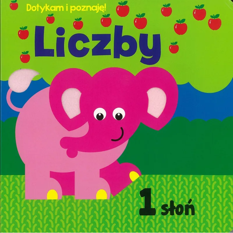 LICZBY. DOTYKAM I POZNAJĘ 2+ - Olesiejuk