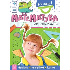 MATEMATYKA ZE SMOKAMI. KLASA 1. DZIAŁANIA, ŁAMIGŁÓWKI, KOMIKS - Aksjomat