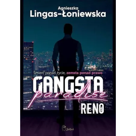 RENO GANGSTA PARADISE Agnieszka Lingas-Łoniewska - JakBook