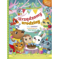 URZĄDZAMY URODZINY GRY I ZABAWY NA FANTASTYCZNE PRZYJĘCIE Eleonora Barsotti - Debit