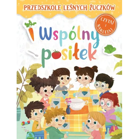 Wspólny Posiłek. Przedszkole Leśnych Żuczków