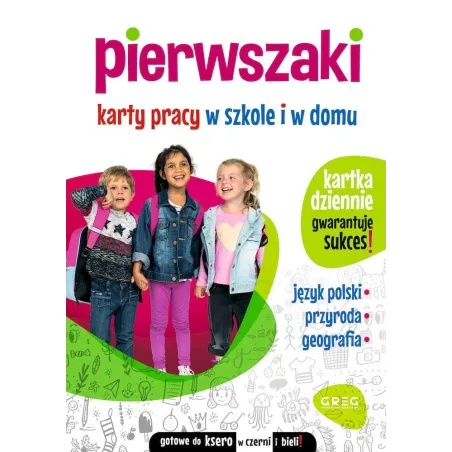 PIERWSZAKI KARTY PRACY W SZKOLE I W DOMU Marta Kurdziel - Greg