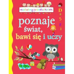 REZOLUTNY PRZEDSZKOLAK POZNAJE ŚWIAT BAWI SIĘ I UCZY 