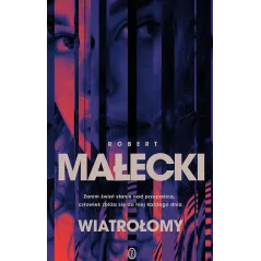 WIATROŁOMY Robert Małecki