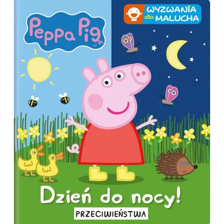 Świnka Peppa. Przeciwieństwa. Dzień Do Nocy! Wyzwania Dla Malucha