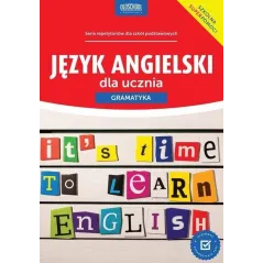 JĘZYK ANGIELSKI DLA UCZNIA. GRAMATYKA - Lingo